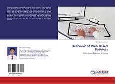 Bookcover of Overview of Web Based Business