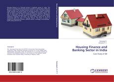 Housing Finance and Banking Sector in India kitap kapağı