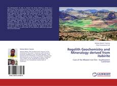 Buchcover von Regolith Geochemistry and Mineralogy derived from itabirite