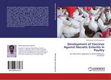 Capa do livro de Development of Vaccines Against Necrotic Enteritis in Poultry 