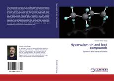 Hypervalent tin and lead compounds kitap kapağı