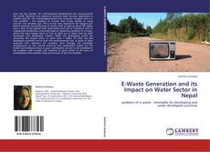 Buchcover von E-Waste Generation and its Impact on Water Sector in Nepal
