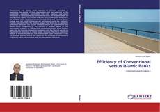 Buchcover von Efficiency of Conventional versus Islamic Banks