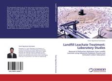 Landfill Leachate Treatment: Laboratory Studies kitap kapağı