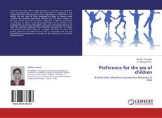 Bookcover of Preference for the sex of children