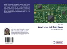 Bookcover of Low Power VLSI Techniques