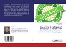 Capa do livro de Improving the efficacy of Biopesticides based on Bt 