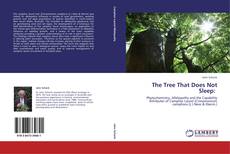 The Tree That Does Not Sleep: kitap kapağı