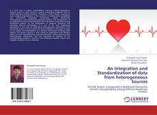 Bookcover of An Integration and Standardization of data from heterogeneous Sources