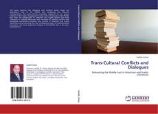 Обложка Trans-Cultural Conflicts and Dialogues
