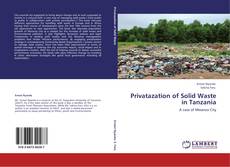 Обложка Privatazation of Solid Waste in Tanzania
