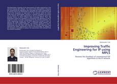 Improving Traffic Engineering for IP using MPLS kitap kapağı