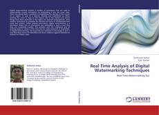 Bookcover of Real Time Analysis of Digital Watermarking Techniques