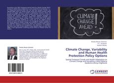Buchcover von Climate Change, Variability and Human Health Protection Policy Options