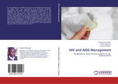 Bookcover of HIV and AIDS Management