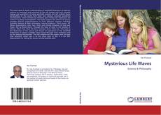Mysterious Life Waves kitap kapağı