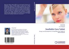 Couverture de Swellable Core Tablet