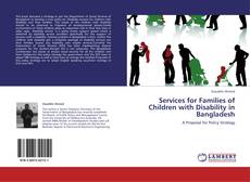 Capa do livro de Services for Families of Children with Disability in Bangladesh 