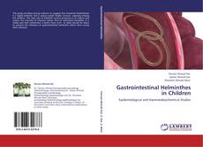 Portada del libro de Gastrointestinal Helminthes in Children
