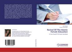 Buchcover von Revival Of The Islamic Female Education
