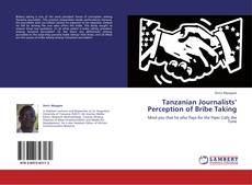 Bookcover of Tanzanian Journalists’ Perception of Bribe Taking