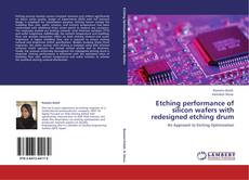 Buchcover von Etching performance of silicon wafers with redesigned etching drum