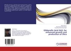 Обложка Gibberellic Acid GA3; for enhanced growth and production of Okra