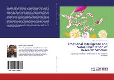 Emotional Intelligence and Value Orientation of Research Scholars的封面