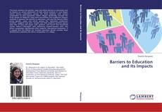 Capa do livro de Barriers to Education and Its Impacts 