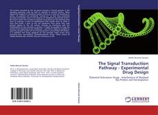 Capa do livro de The Signal Transduction Pathway - Experimental Drug Design 