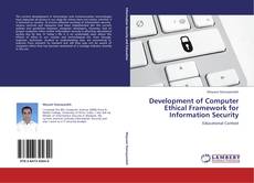 Capa do livro de Development of Computer Ethical Framework for Information Security 
