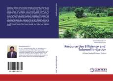 Capa do livro de Resource Use Efficiency and   Tubewell Irrigation 