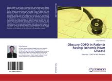 Bookcover of Obscure COPD in Patients having Ischemic Heart Disease