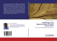Couverture de Challenges and Opportunities of Good Governance