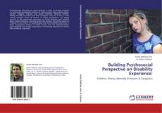 Capa do livro de Building Psychosocial Perspective on Disability Experience: 