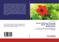 Bookcover of Stress tolerance through plant, Mycorrhizal Associations