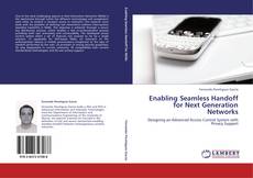 Capa do livro de Enabling Seamless Handoff for Next Generation Networks 