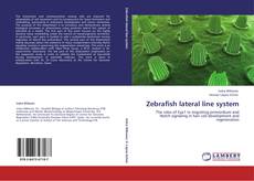 Zebrafish lateral line system kitap kapağı