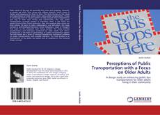 Buchcover von Perceptions of Public Transportation with a Focus on Older Adults
