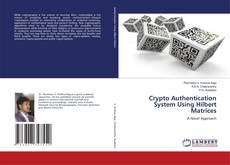 Copertina di Crypto Authentication System Using Hilbert Matrices