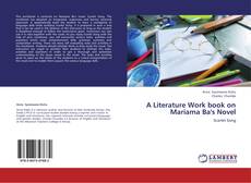 Portada del libro de A Literature Work book on Mariama Ba's Novel