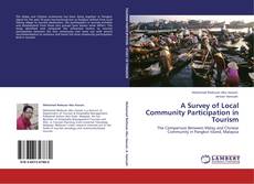 Copertina di A Survey of Local Community Participation in Tourism