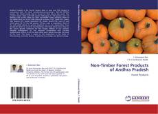 Bookcover of Non-Timber Forest Products of Andhra Pradesh