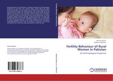 Capa do livro de Fertility Behaviour of Rural Women in Pakistan 