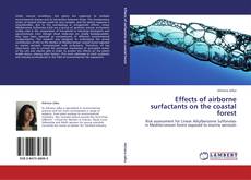 Effects of airborne surfactants on the coastal forest kitap kapağı