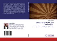 Buchcover von Finding A Husband And Finding Life?
