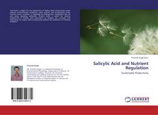 Buchcover von Salicylic Acid and Nutrient Regulation