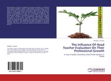 Capa do livro de The Influence Of Head Teacher Evaluation On Their Professional Growth 