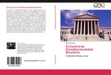 Portada del libro de El Control de Constitucionalidad Brasileño