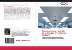 Buchcover von Comunicación y gestión de la imagen en el sector sanitario